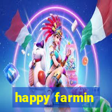 happy farmin